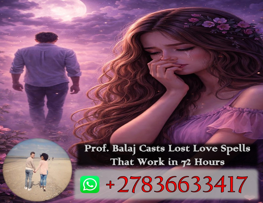 Do Love Spells Work Overnight to Bring Back Your Ex? What You Need to Know (WhatsApp +27836633417)
